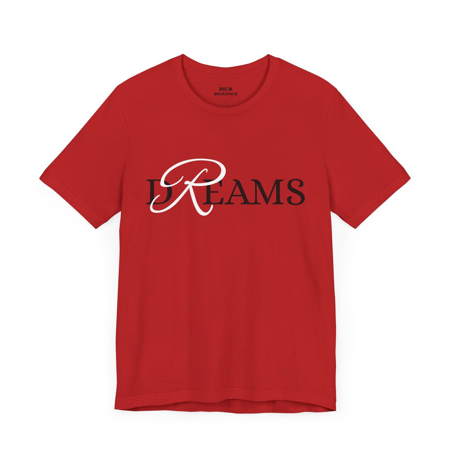 Rich Diligence Dreams unisex Jersey Tee