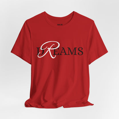 Rich Diligence Dreams unisex Jersey Tee