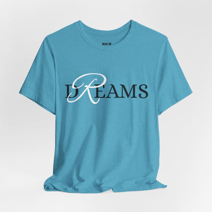 Rich Diligence Dreams unisex Jersey Tee