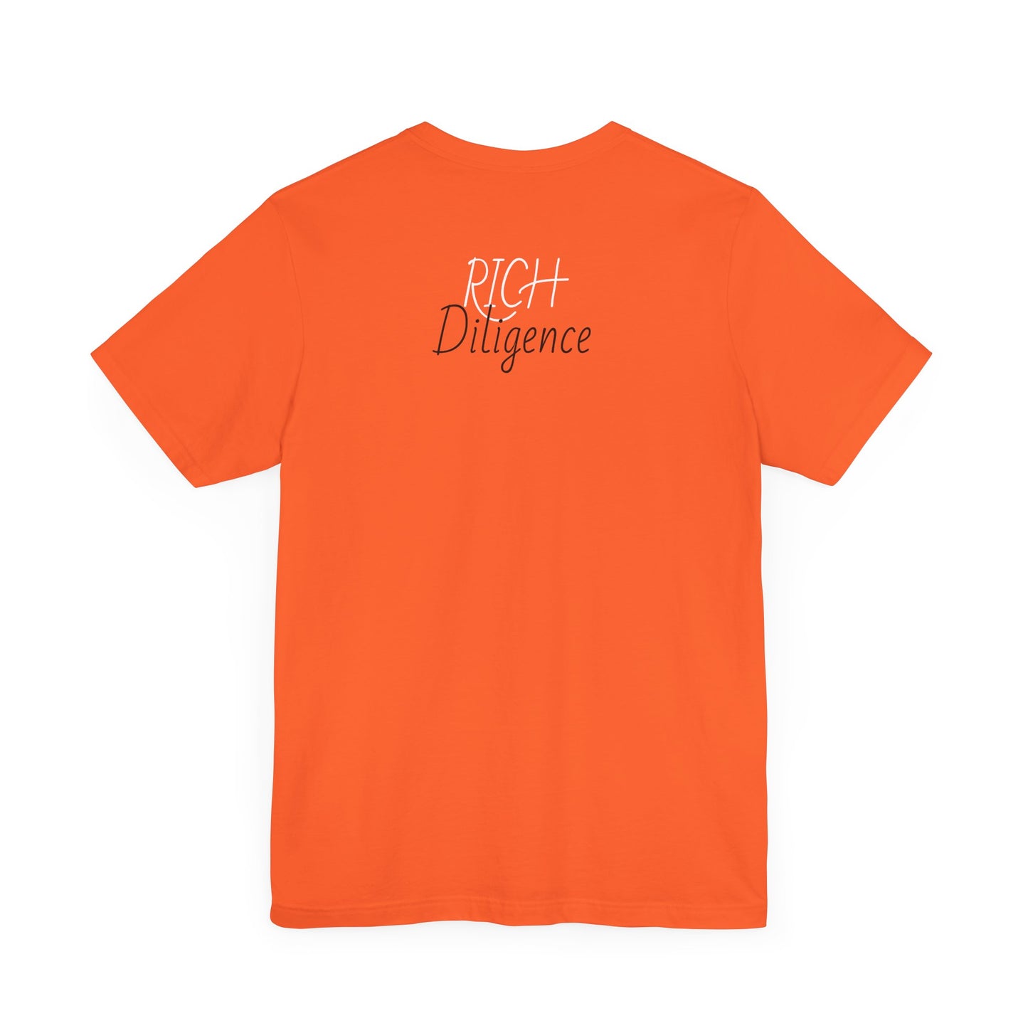 Rich Diligence Dreams unisex Jersey Tee