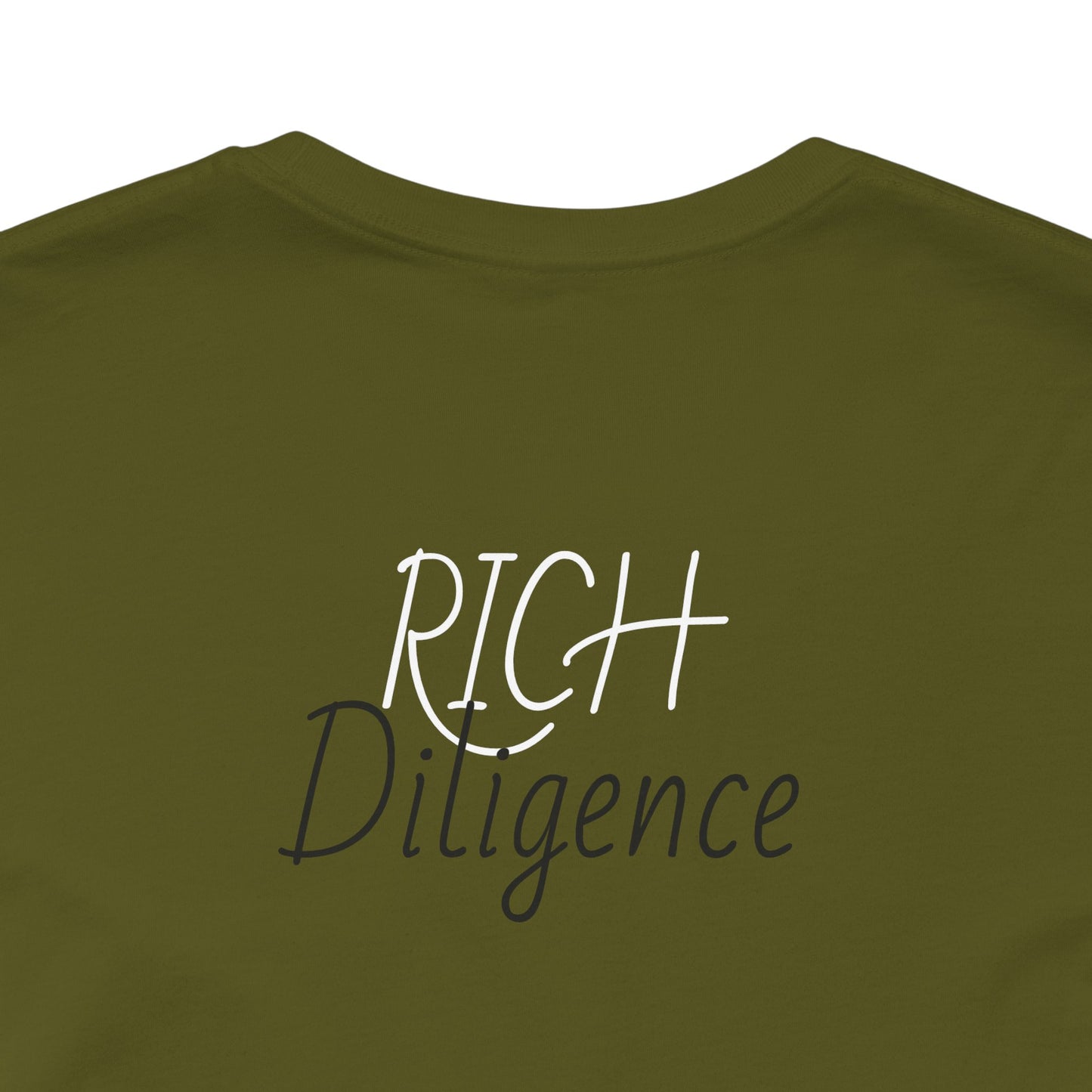Rich Diligence Dreams unisex Jersey Tee