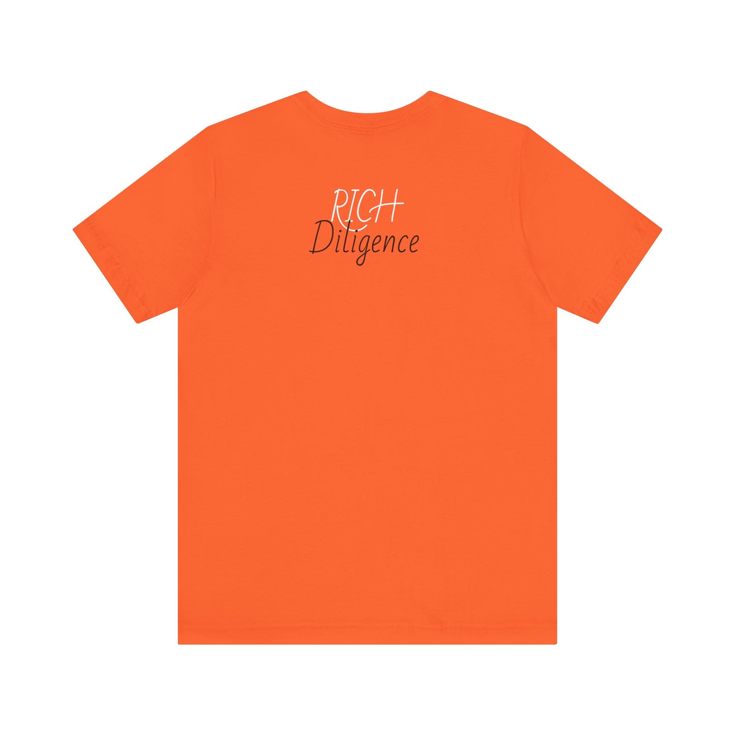Rich Diligence Dreams unisex Jersey Tee