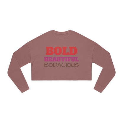Rich Diligence BOLD Women's Cropped Sweatshirt