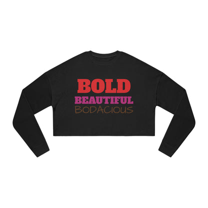 Rich Diligence BOLD Women's Cropped Sweatshirt